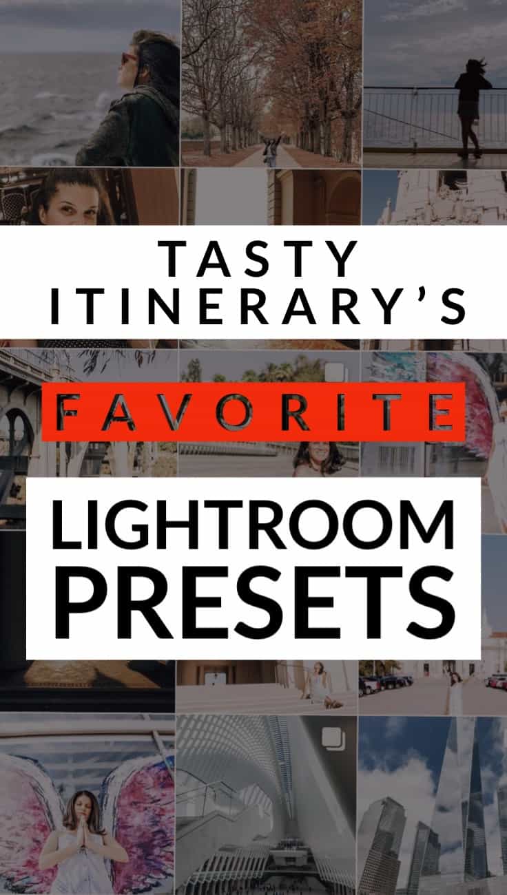 Tasty Itinerary Favorite: Travel in Her Shoes Lightroom Presets