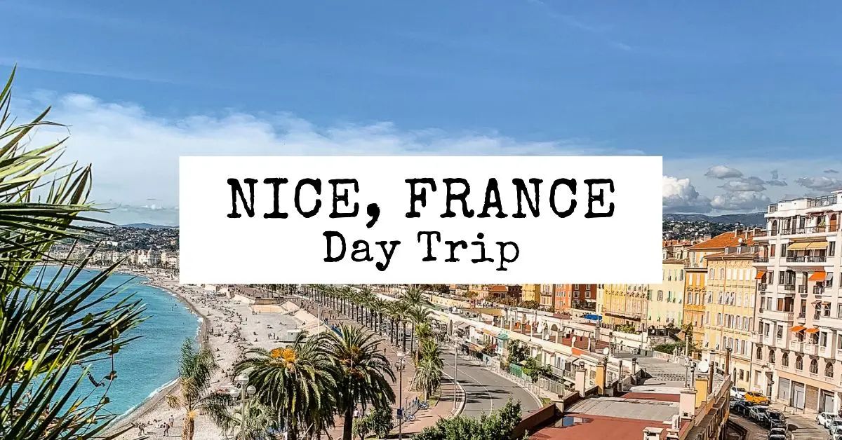 Cannes to Nice: One Day in Nice, France