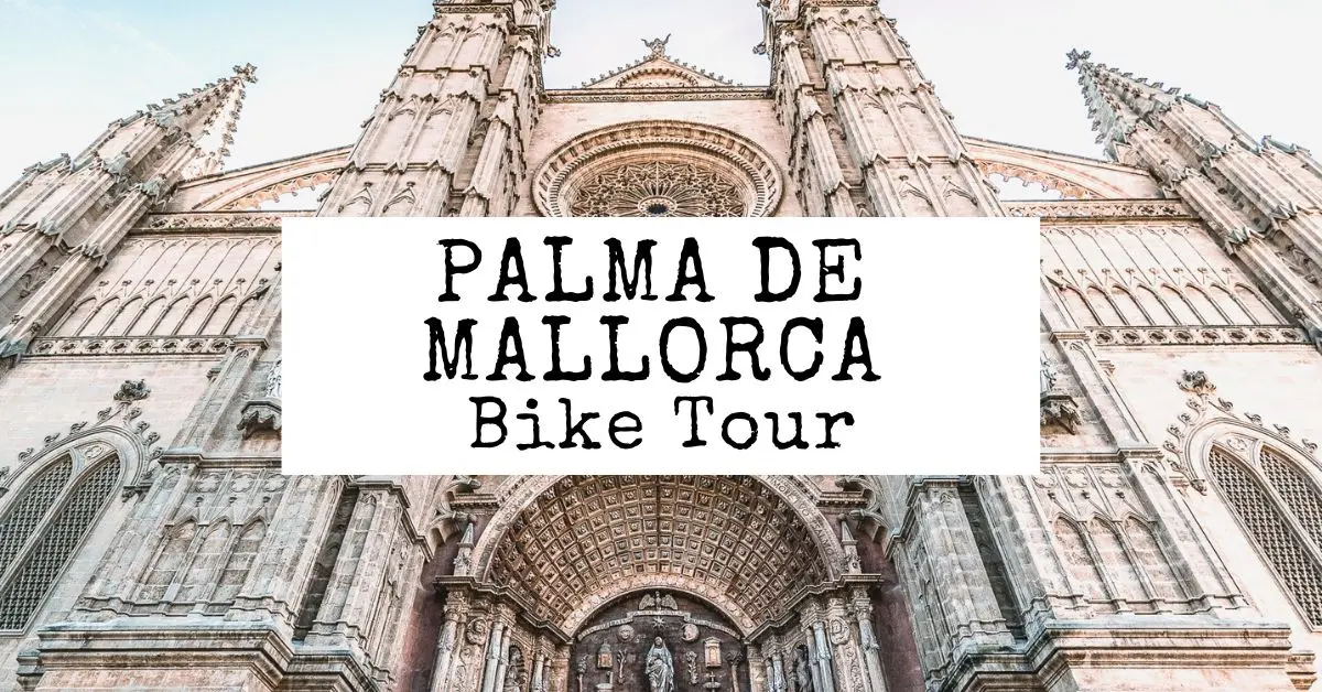 featured blog image} palma de mallorca bike tour