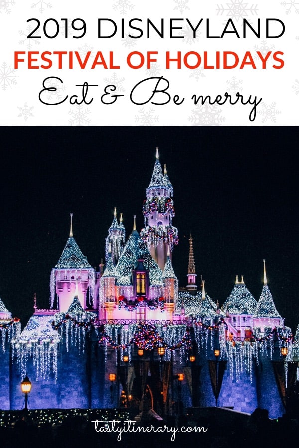 Festival of Holidays at Disneyland Eat and Be Merry Tasty Itinerary