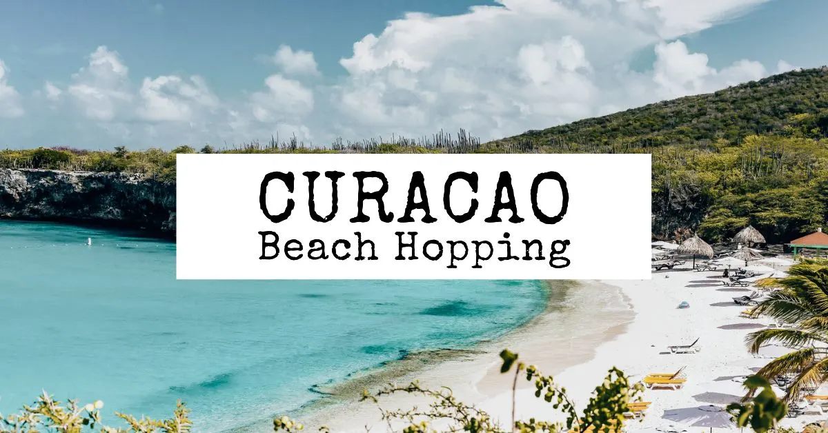 Beach Hop Beautiful Curacao Beaches in A Day
