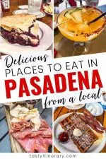 Pinterest Marketing Image | Delicious places to eat in Pasadena