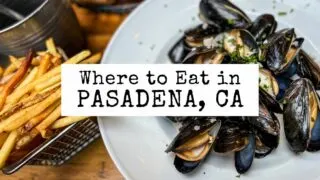 featured blog image | places to eat in pasadena california