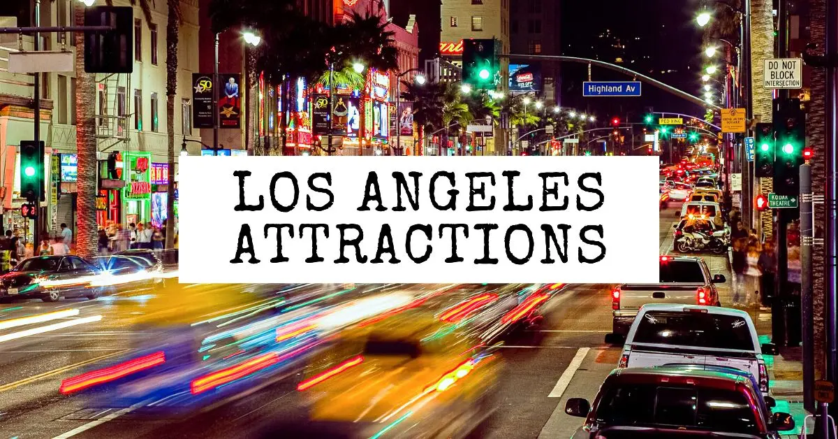 featured image | top los angeles attractions | Los Angeles Bucket List
