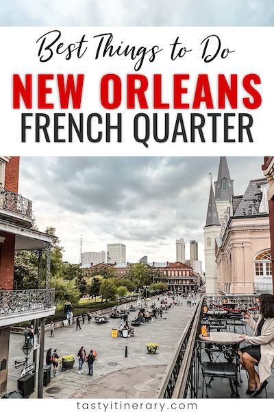 Pinterest Marketing Image | New Orleans French Quarter Things to do 