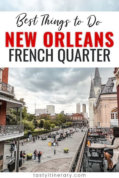 Pinterest Marketing Image | New Orleans French Quarter Things to do