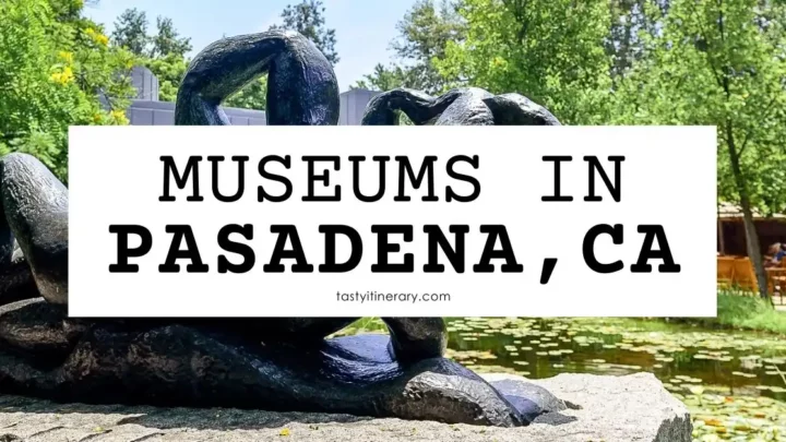 featured blog image | museums in pasadenaw