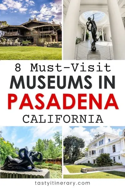 pinterest marketing image | museums in pasadena