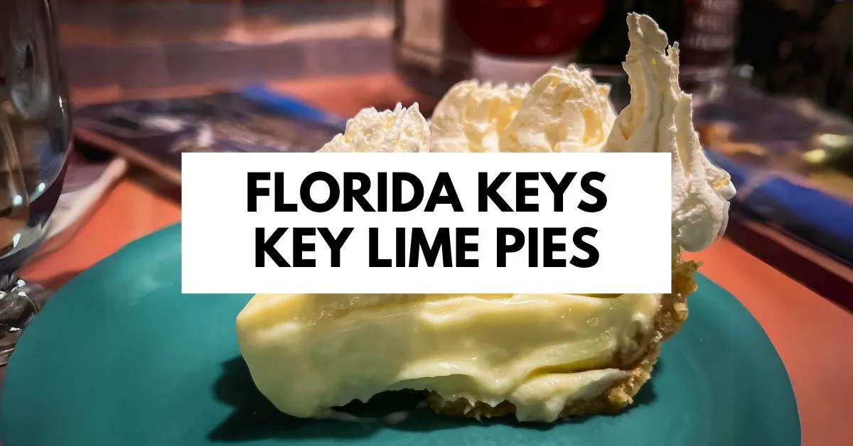 featured blog image displays a slice of key lime pie, featuring a creamy filling and topped with a generous dollop of whipped cream, on a teal plate. The background includes a blurred dining setting, and there's a text overlay that reads "FLORIDA KEYS KEY LIME PIES".