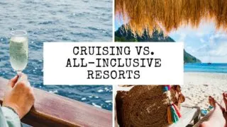 featured blog image | cruise vs all inclusive resort