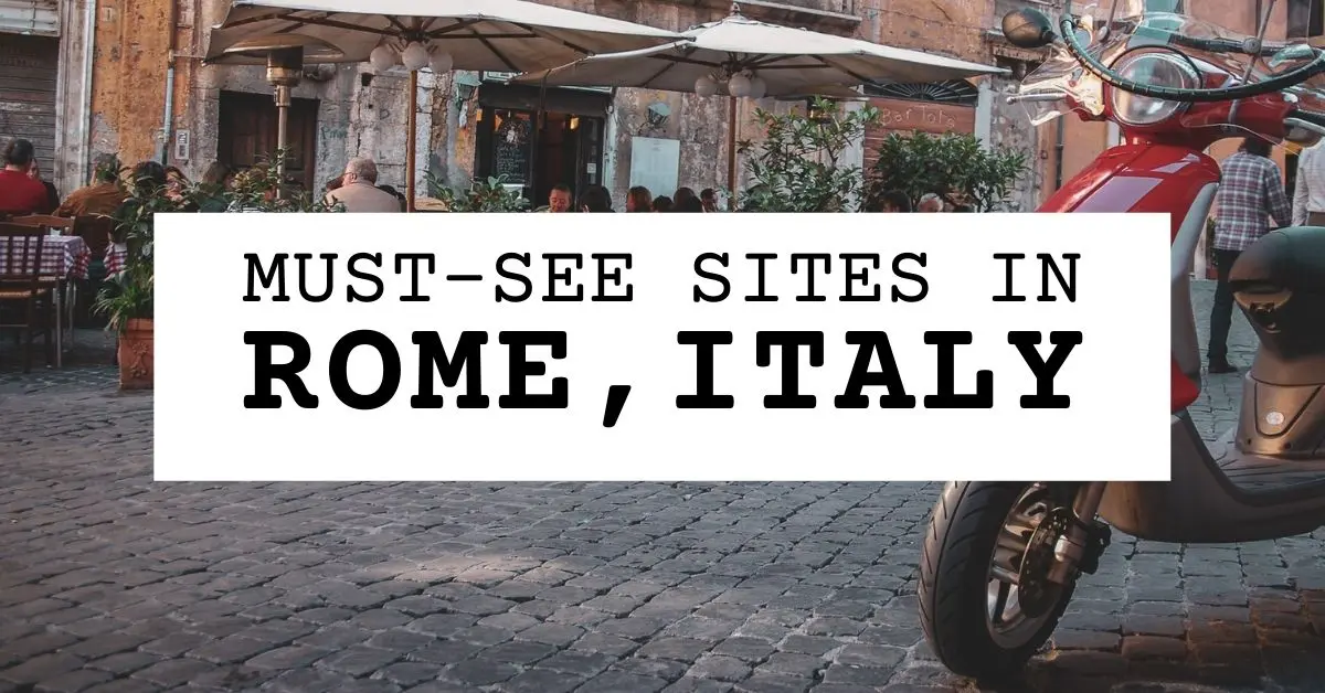 featured blog post | what to see in rome italy