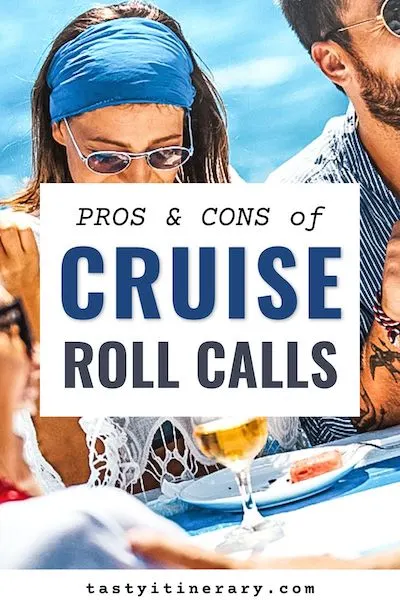 The Pros and Cons of Cruise Roll Calls