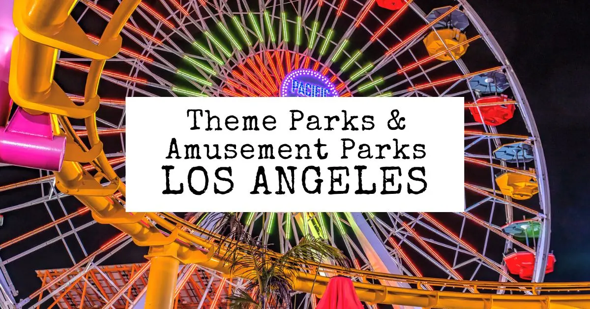 pinterest marketing pin | theme parks and amusement parks in pasadena