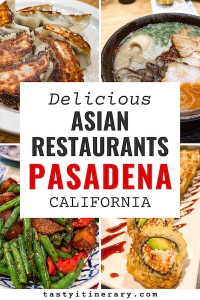 pinterest marketing image | asian restaurants in pasadena california