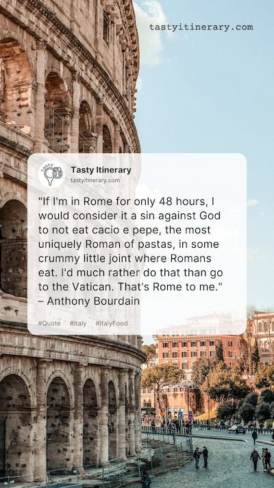 image of rome colosseum with anthony bourdain quote