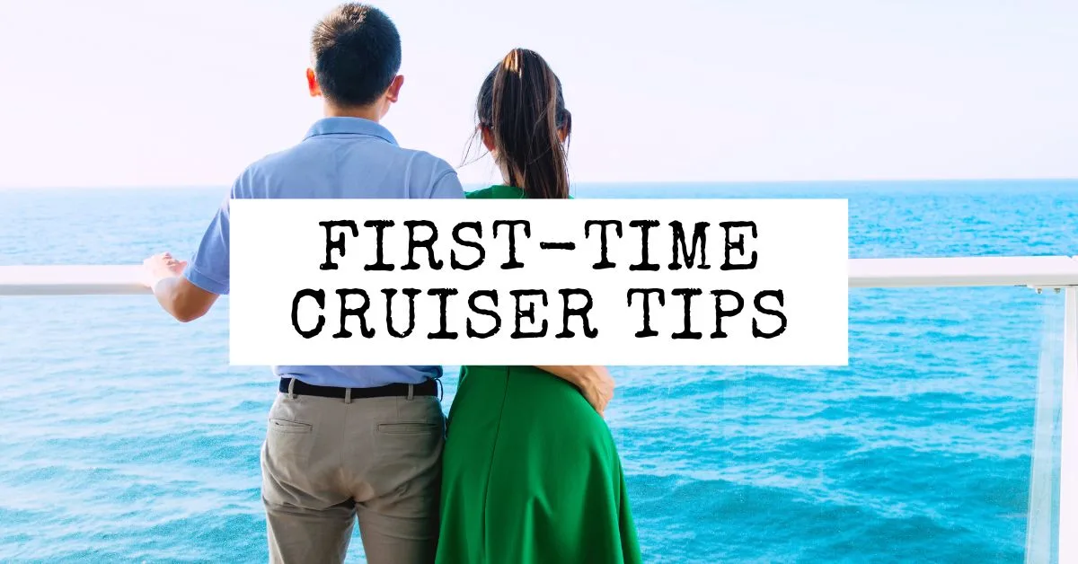 featured blog image | tips for first time cruisers