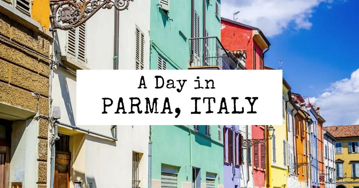 featured blog image | one day in parma italy