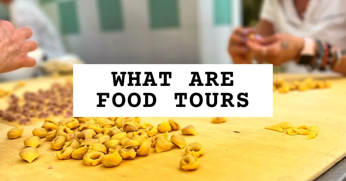 What is a Food Tour? Plus Practical Tips to Book One