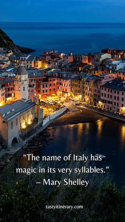 graphic quote of “The name of Italy has magic in its very syllables.” – Mary Shelley