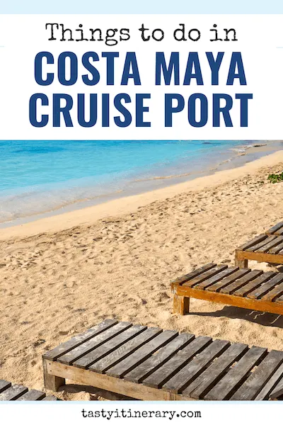 pinterest marketing pin | things to do in costa maya cruise port
