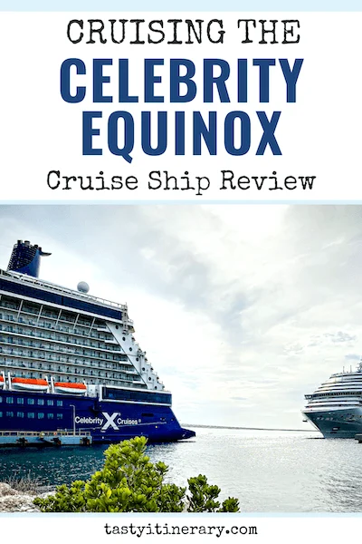pinterest marketing pin | celebrity equinox cruise review