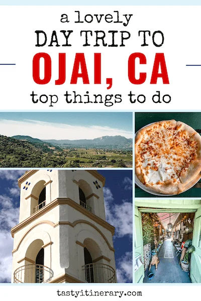 pinterest marketing pin | day trip to ojai california