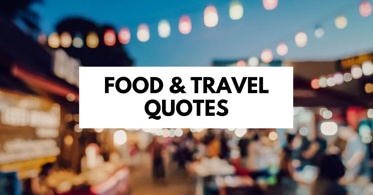 featured image with text | food and travel quotes