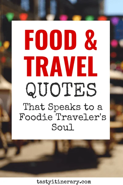 pinterest and marketing pin | travel and food quotes