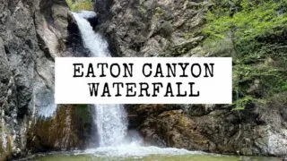 featured blog image | eaton canyon falls