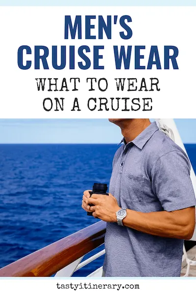 pinterest marketing pin | cruise clothes for men