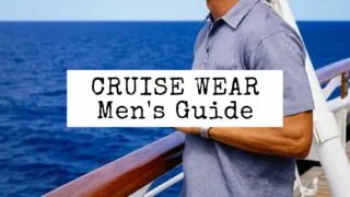 featured image | cruise wear for men guide