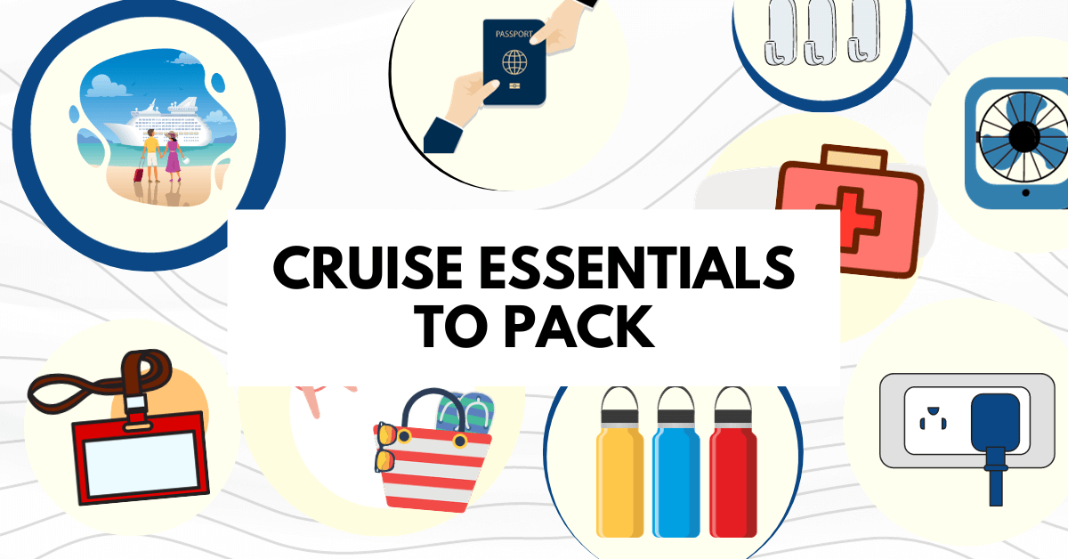 featured blog image with title cruise essentials to pack for your cruise