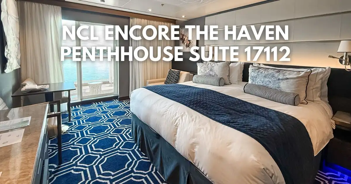 NCL Encore The Haven Penthouse Suite 17112 with a large bed, blue geometric carpet, balcony seating, and modern decor, with the text overlay 