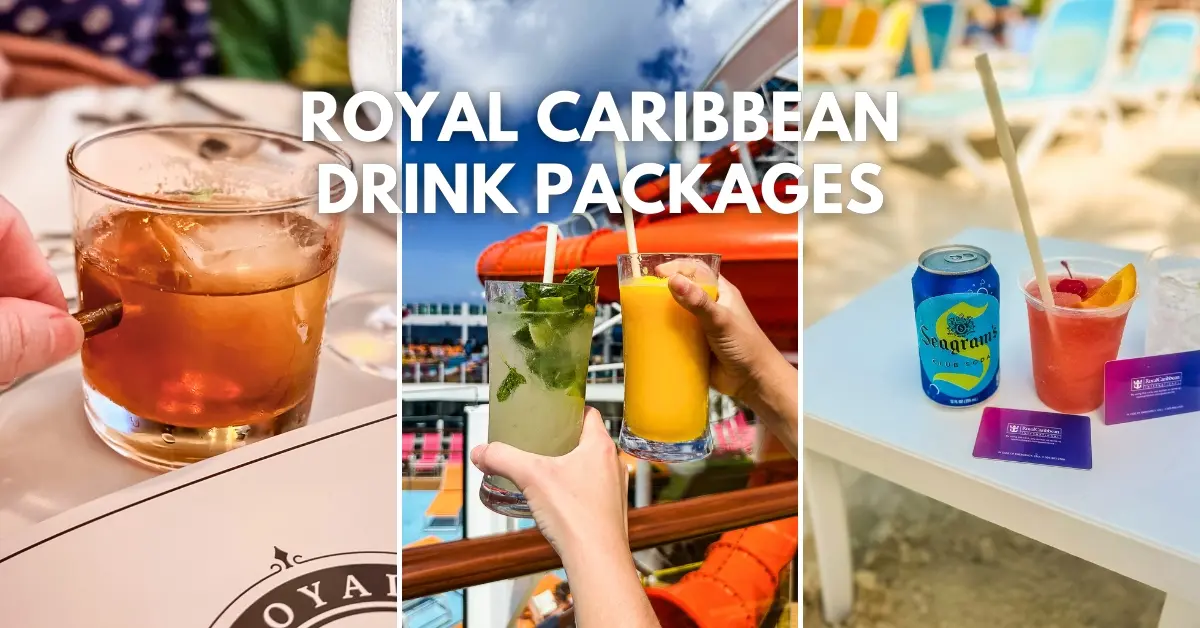 Collage of Royal Caribbean drinks including an Old Fashioned, mojito, frozen cocktail, soda, and SeaPass cards with text overlay “Royal Caribbean Drink Packages.”